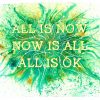 now is all